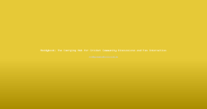 Reddybook: The Emerging Hub for Cricket Community Discussions and Fan Interaction