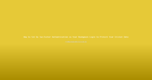 How to Set Up Two-Factor Authentication on Your Reddybook Login to Protect Your Cricket Data