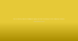 How to Quickly Complete Reddybook Signup and Start Accessing Cricket Community Features