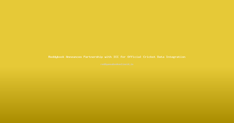 Reddybook Announces Partnership with ICC for Official Cricket Data Integration