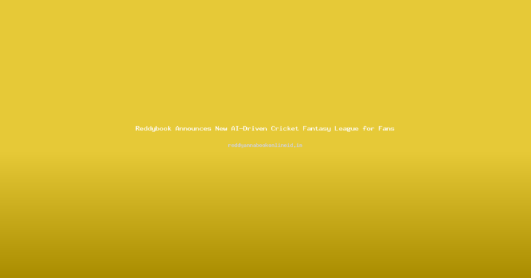 Reddybook Announces New AI-Driven Cricket Fantasy League for Fans