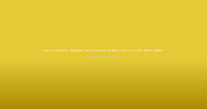 How to Customize Reddybook Notifications to Never Miss a Cricket Match Update