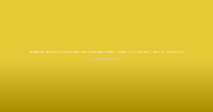Reddybook Announces Partnership with Caribbean Premier League to Bring Real-Time Fan Interaction