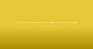 How to Enable Two-Factor Authentication on Your Reddybook Login for Safer Cricket Updates
