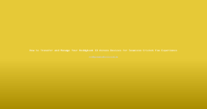 How to Transfer and Manage Your Reddybook ID Across Devices for Seamless Cricket Fan Experience