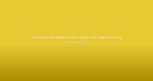 How to Optimize Your Reddybook Signup for Maximum Cricket Community Visibility