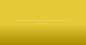 Reddybook Introduces Two-Factor Authentication for Cricket Fans' Login Security