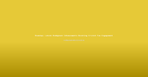 Roundup: Latest Reddybook Enhancements Boosting Cricket Fan Engagement