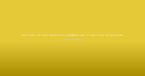 How to Enable Two-Factor Authentication on Reddybook Login for Safer Cricket Fan Interactions