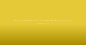 How to Set Up Two-Factor Authentication on Your Reddybook Login for Secure Cricket Updates