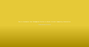 How to Customize Your Reddybook Profile to Boost Cricket Community Interaction